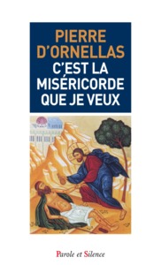 Picture of C'est la miséricorde que je veux ¿ Poche