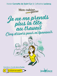 Picture of Je ne me prends plus la tête au travail