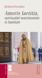 Picture of Amoris Laetitia : Spiritualité matrimoniale et familiale