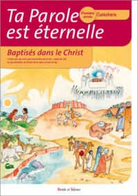 Picture of Ta parole est éternelle baptises dans le christ première ann