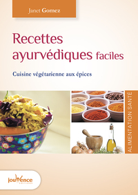 Image de Recettes ayurvédiques faciles