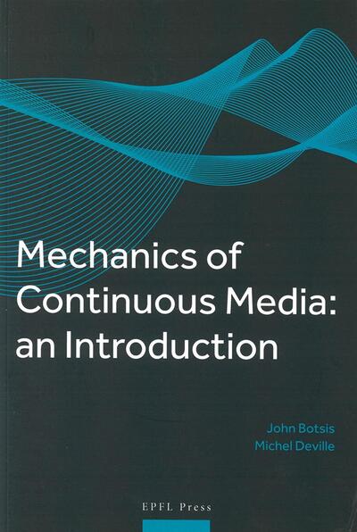 Image de Mechanics of Continuous Media : an introduction