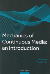 Image de Mechanics of Continuous Media : an introduction