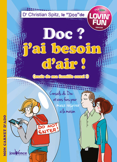 Picture of Doc ? J'ai besoin d'air ! (Mais de ma famille aussi !)