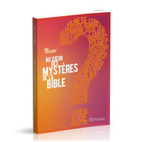 Image de Au cœur des mystères de la Bible
