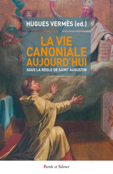 Picture of La vie canoniale aujourd'hui