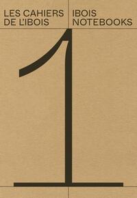 Picture of Les cahiers de l'ibois - Volume 1