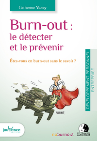 Picture of Burn-out : Le détecter et le prévenir