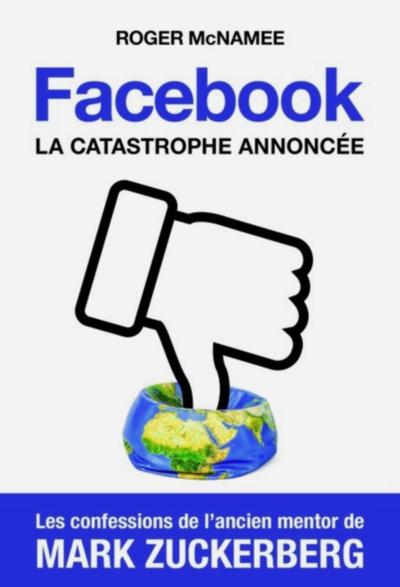 Picture of Facebook, la catastrophe annoncée