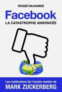 Picture of Facebook, la catastrophe annoncée