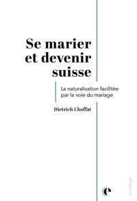 Image de Se marier et devenir suisse