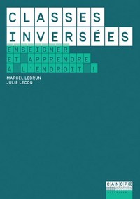 Image de Classes inversées - enseigner et apprendre à l'endroit !