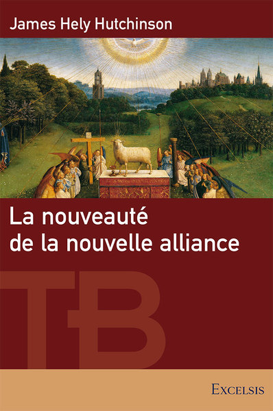 Picture of La nouveauté de la nouvelle alliance