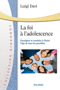 Picture of La foi à l’adolescence