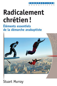Picture of Radicalement chrétien !