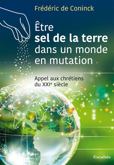 Picture of Être sel de la terre dans un monde en mutation
