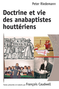 Image de Doctrine et vie des anabaptistes houttériens