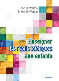 Picture of Enseigner les récits bibliques aux enfants