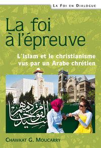 Image de La foi à l’épreuve