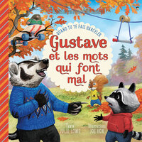 Image de Gustave et les mots qui font mal