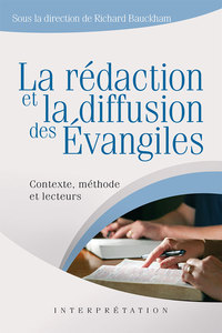 Image de La rédaction et la diffusion des Évangiles