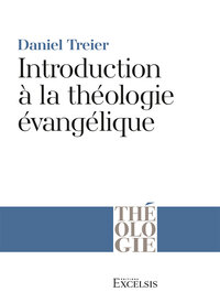Image de Introduction à la théologie évangélique
