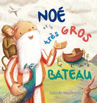Image de Noé et le très gros bateau