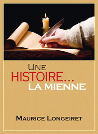 Image de Une histoire... la mienne