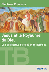 Picture of Jésus et le Royaume de Dieu
