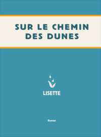 Image de Sur le Chemin des Dunes