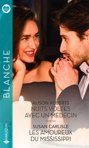 Picture of Nuits volées avec un médecin - Les amoureux du Mississippi