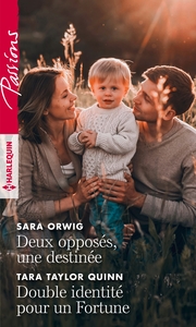 Picture of Deux opposés, une destinée - Double identité pour un Fortune