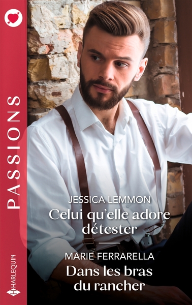Picture of Celui qu'elle adore détester - Dans les bras du rancher