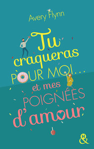 Image de Tu craqueras pour moi... et mes poignées d'amour !