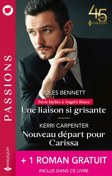 Picture of Une liaison si grisante - Nouveau départ pour Carissa + 1 roman gratuit