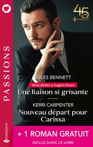 Picture of Une liaison si grisante - Nouveau départ pour Carissa + 1 roman gratuit