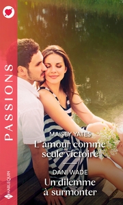 Picture of L'amour comme seule victoire - Un dilemme à surmonter