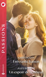 Picture of Enivrante liaison - Un espoir de bonheur
