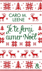 Picture of Je te ferai aimer Noël !