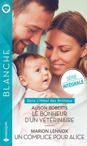 Picture of Le bonheur d'un vétérinaire - Un complice pour Alice