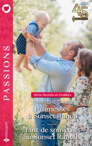 Picture of Promesses à Sunset Ranch - Tant de souvenirs à Sunset Ranch