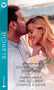 Picture of Sous le charme du patron - Une seconde chance à saisir