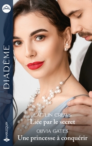 Picture of Liée par le secret - Une princesse à conquérir