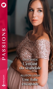 Picture of L'enfant du scandale - Une folle escapade