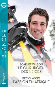 Picture of Le chirurgien des neiges - Passion en Afrique