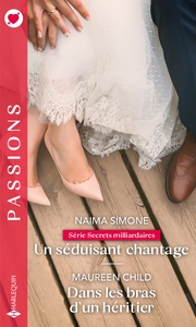 Picture of Un séduisant chantage - Dans les bras d'un héritier