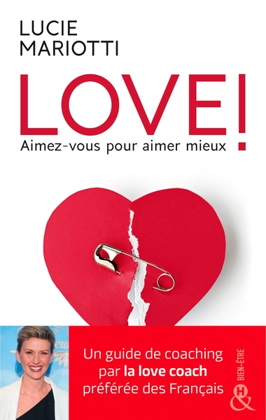 Picture of LOVE ! Aimez-vous pour aimer mieux