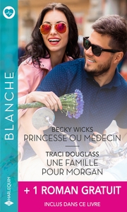Picture of Princesse ou médecin - Une famille pour Morgan + 1 roman gratuit