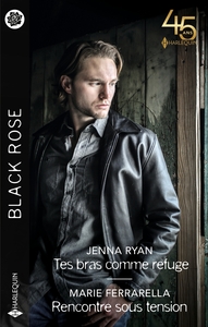 Picture of Tes bras comme refuge - Rencontre sous tension
