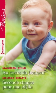Picture of Au creux du bonheur - Seconde chance pour une idylle